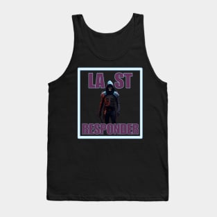 Last responder dark humor Tank Top